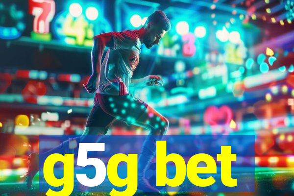 g5g bet